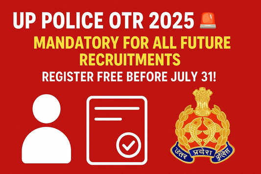 UP Police Introduces One-Time Registration for All Future Recruitments