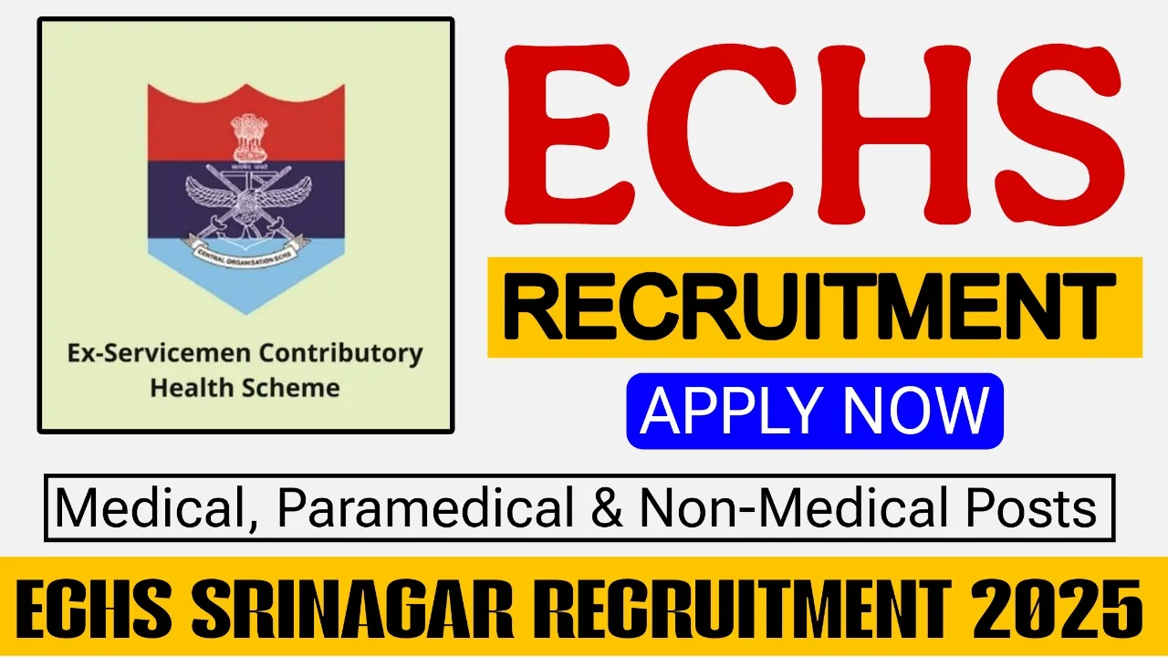 ECHS Srinagar Recruitment 2025