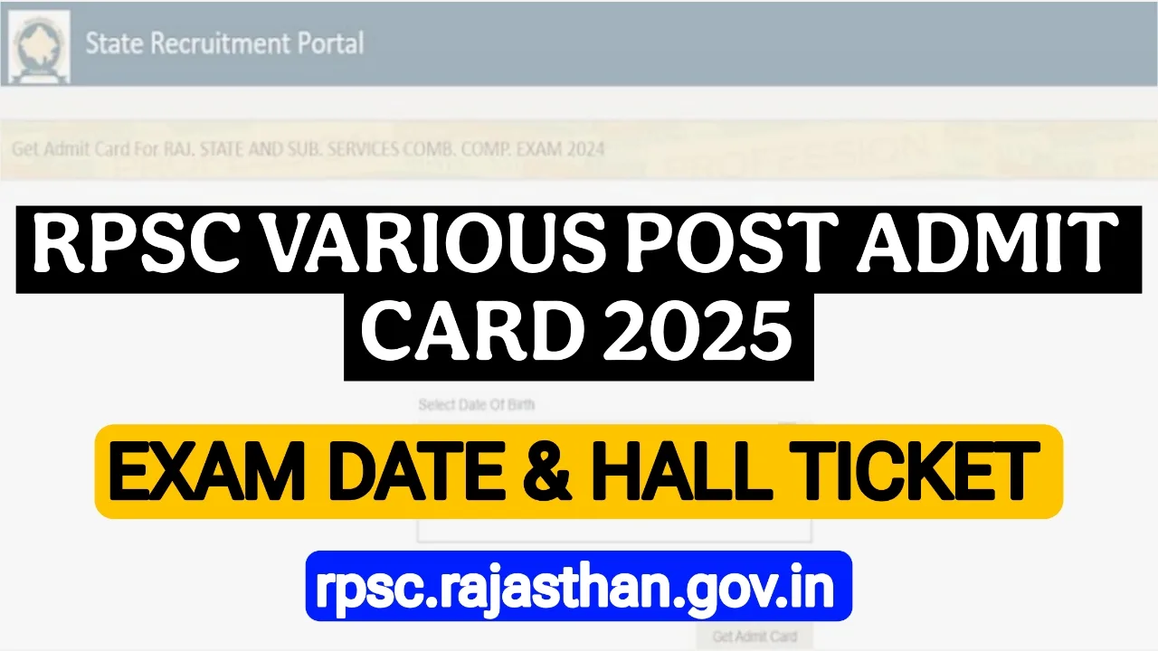 RPSC Various Post Admit Card 2025